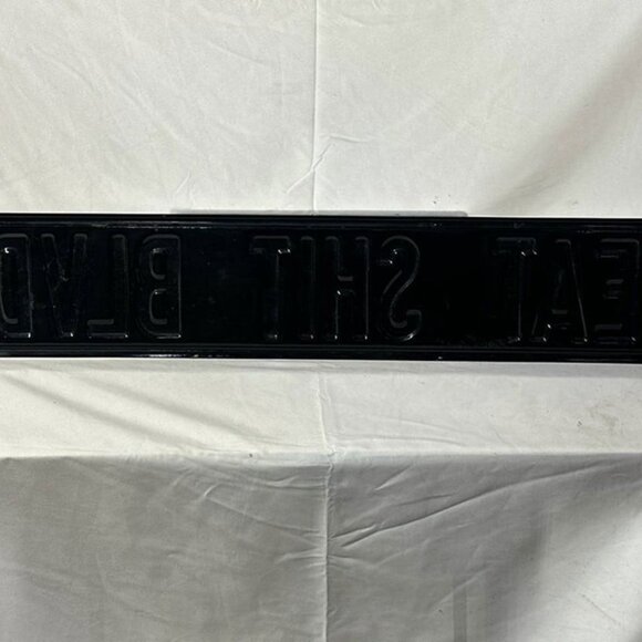 Eat Shit Blvd Vintage Metal Street Sign 32x6 in - Picture 5 of 6